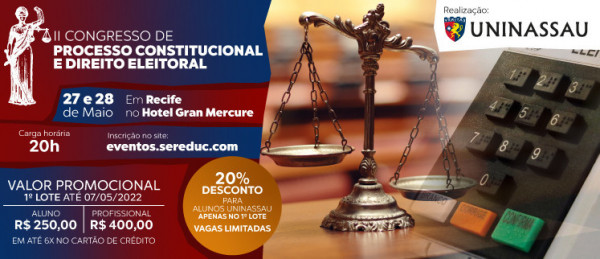 Congresso debate Processo Constitucional e Direito Eleitoral